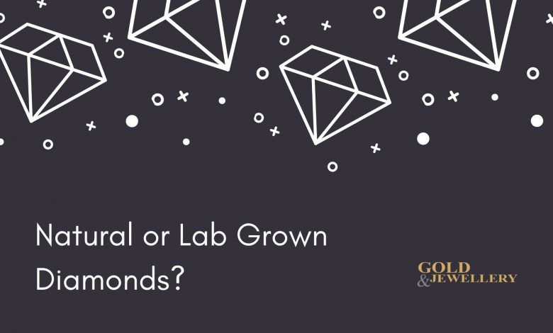 Lab Grown or Natural Diamonds?